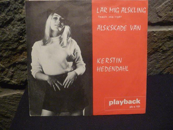 Lär Mig Älskling / Älskade Vän