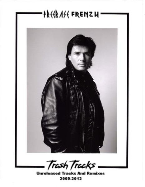 Trash Tracks (Unreleased Tracks And Remixes 2009-2012)