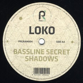 Bassline Secret / Shadows