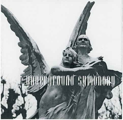 Underground Symphony