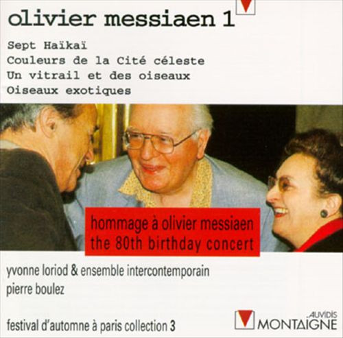 Hommage A Olivier Messiaen: The 80th Birthday Concert