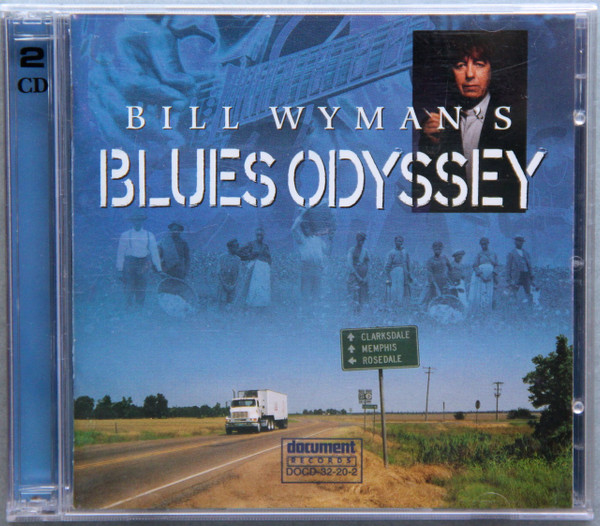 Bill Wyman's Blues Odyssey