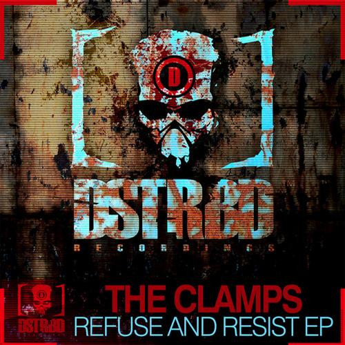 Refuse & Resist EP