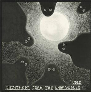 Nightmares From The Underworld Vol. 2