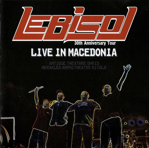30th Anniversary Tour - Live In Macedonia