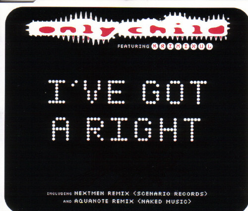 I've Got A Right