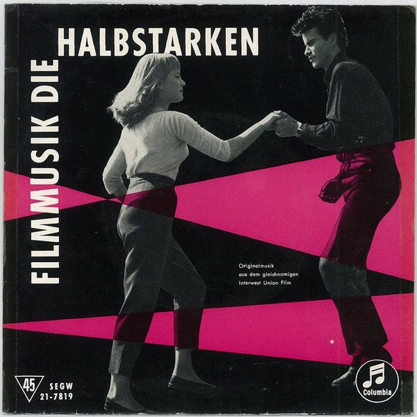 Filmmusik "Die Halbstarken"