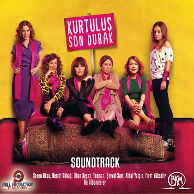 Kurtuluş Son Durak (Soundtrack)