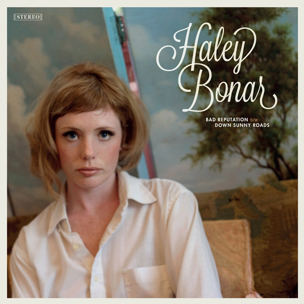 Bad Reputation / Down Sunny Roads