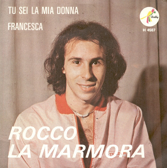 Tu Sei La Mia Donna / Francesca
