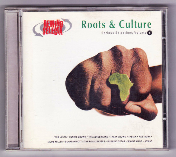 Roots & Culture Serious Selections Volume 1