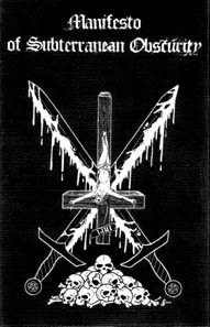 Manifesto Of Subterranean Obscurity