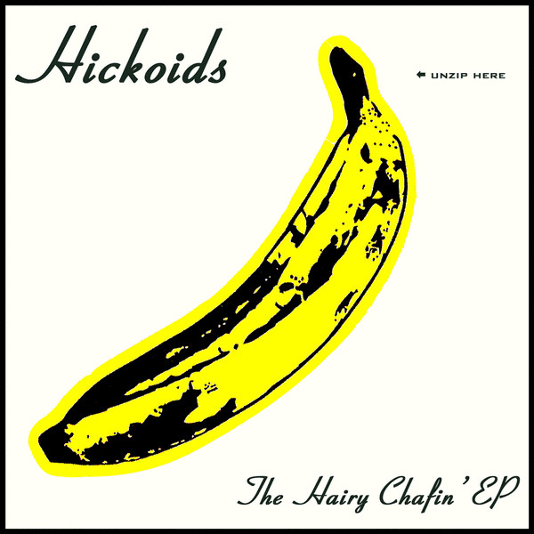 The Hairy Chafin'  EP