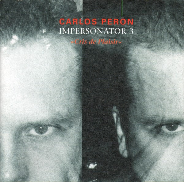 Impersonator 3 - "Cris De Plaisir"