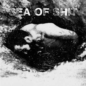 Sea Of Shit
