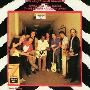 Ron Levy's Wild Kingdom Featuring Ronnie Earl, Kim Wilson, Wayne Bennett,  Jimmie Vaughan