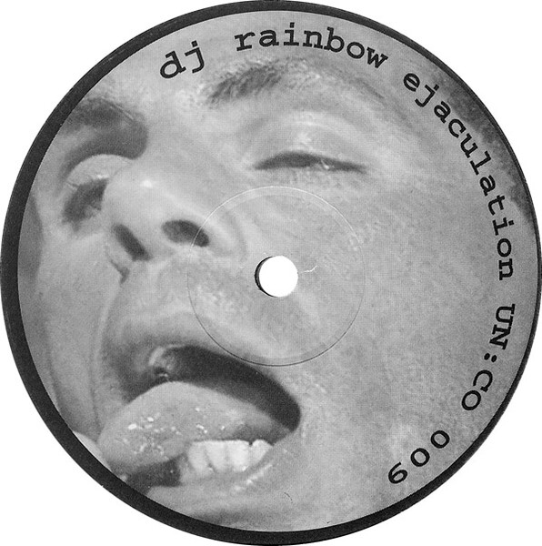 DJ Rainbow Ejaculation / Passenger Of Shit