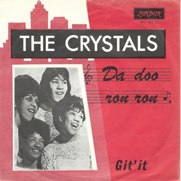 Da Doo Ron Ron / Git' It