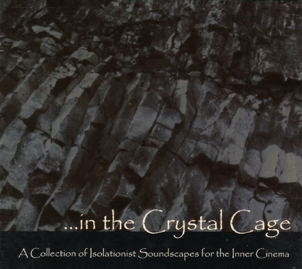 ...In The Crystal Cage
