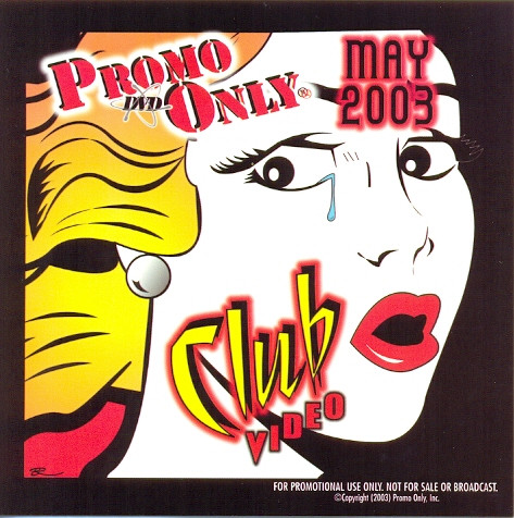 Promo Only Club Video: May 2003
