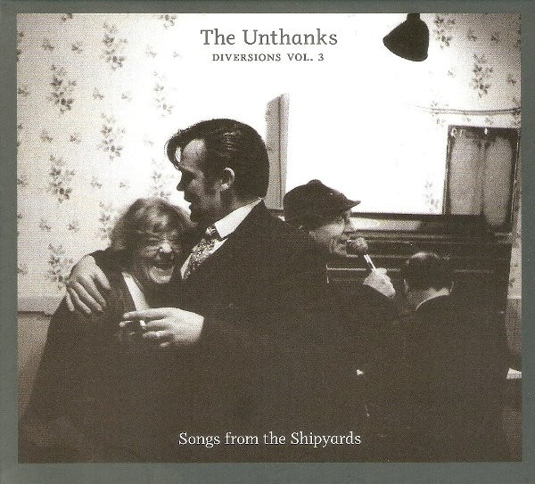 Diversions Vol. 3 - Songs From The Shipyards