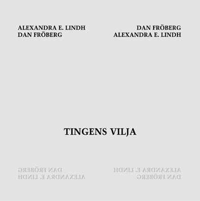 Tingens Vilja