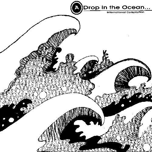 A Drop In The Ocean...