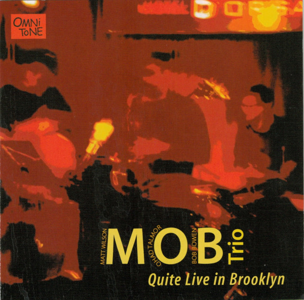 Quite Live In Brooklyn