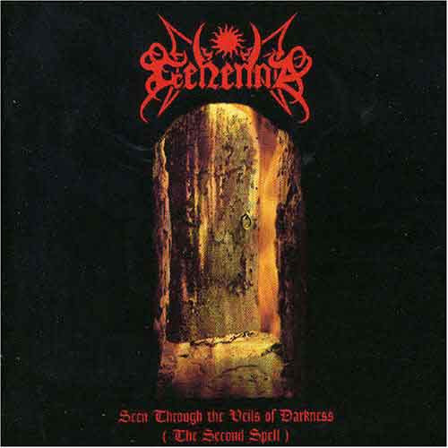 Seen Through The Veils Of Darkness (The Second Spell)