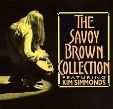 The Savoy Brown Collection