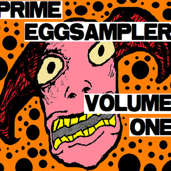 Prime Eggsampler Volume One