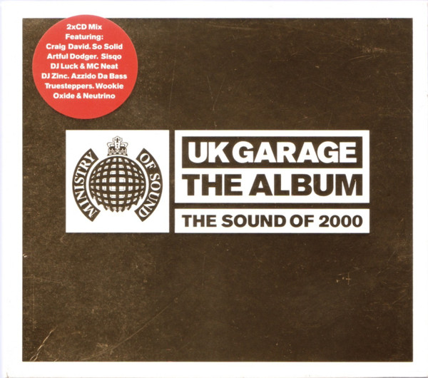 UK Garage The Album (The Sound Of 2000)