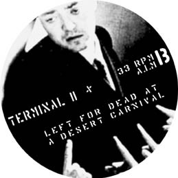 Bistro / Left For Dead At A Desert Carnival