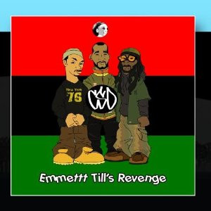 Emmettt Till's Revenge