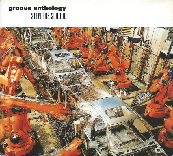 Groove Anthology (Steppers School)