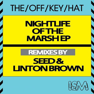 Nightlife Of The Marsh Ep