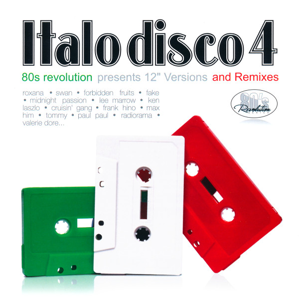 80's Revolution - Italo Disco 4