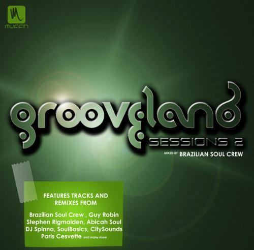 Grooveland Sessions Vol. 02