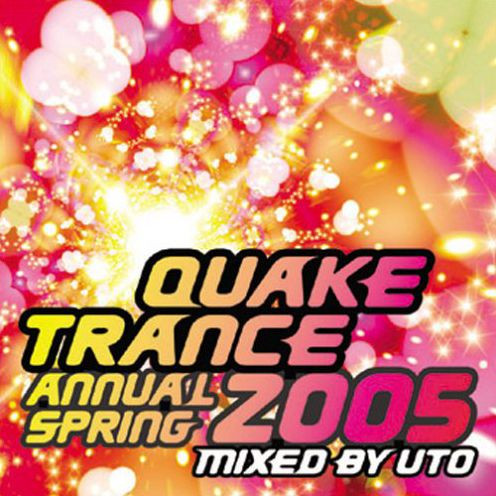 Quake Trance Best Annual 2005 Spring