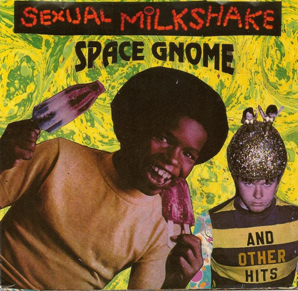 Space Gnome And Other Hits