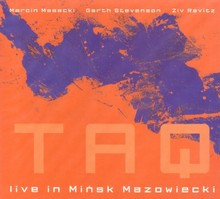 TAQ - Live in Mińsk Mazowiecki