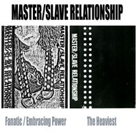Fanatic / Embracing Power / The Heaviest