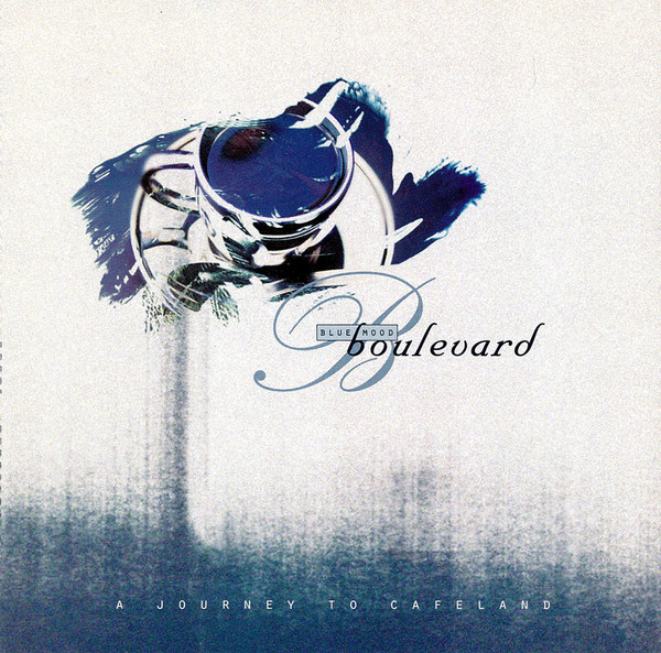 Blue Mood Boulevard (A Journey To Cafeland)