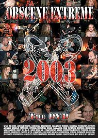 Obscene Extreme 2003 (The DVD)