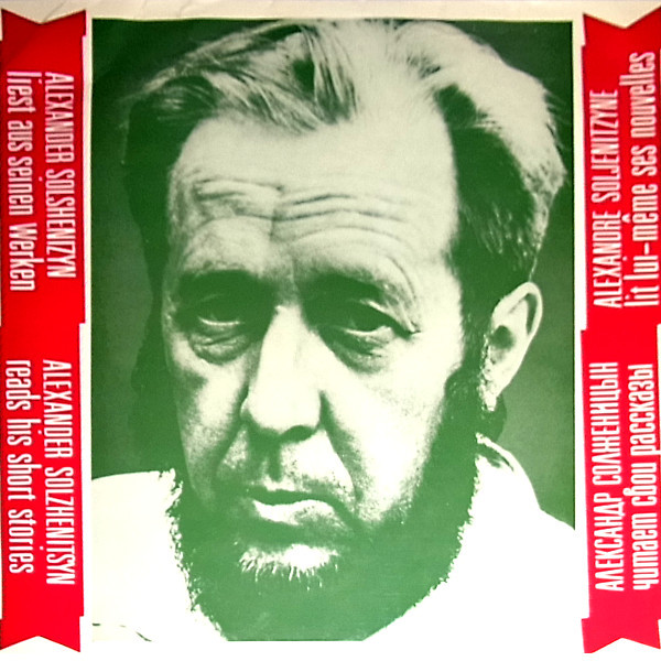 Alexander Solshenizyn Liest Aus Seinen Werken = Alexander Solzhenitsyn Reads His Short Stories