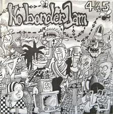 No Border Jam 4 & 5