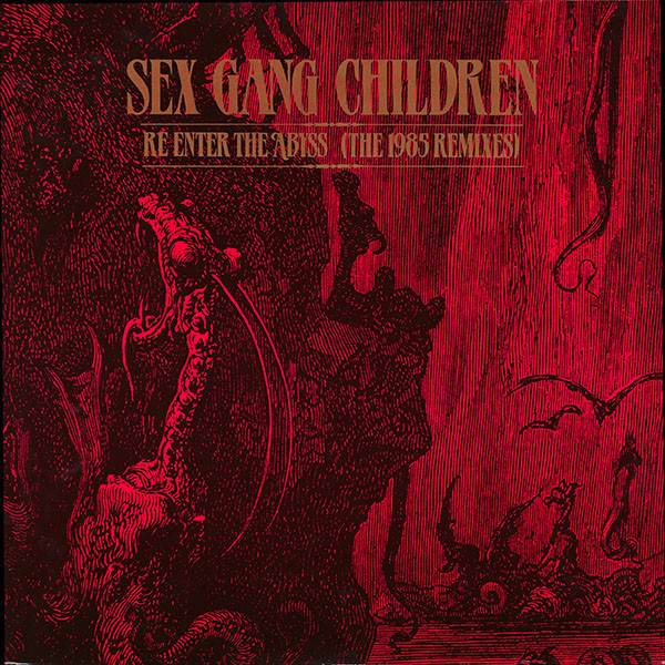 Re-Enter The Abyss (The 1985 Remixes)