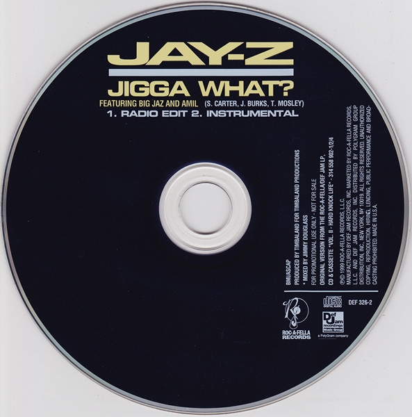 Jigga What?