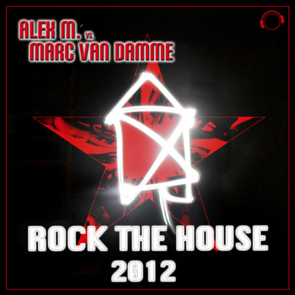 Rock The House 2012 (Remixes)