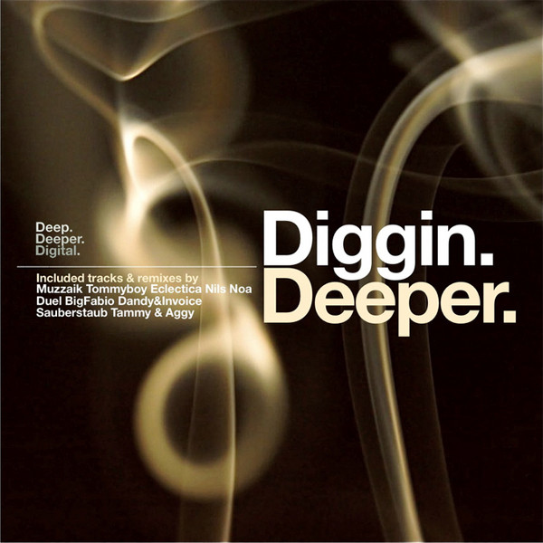 Diggin Deeper
